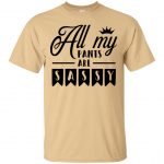 All My Pants Are Sassy T-Shirt